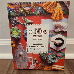 The New Bohemians Handbook Coffee Table Book by Justina Blakeney